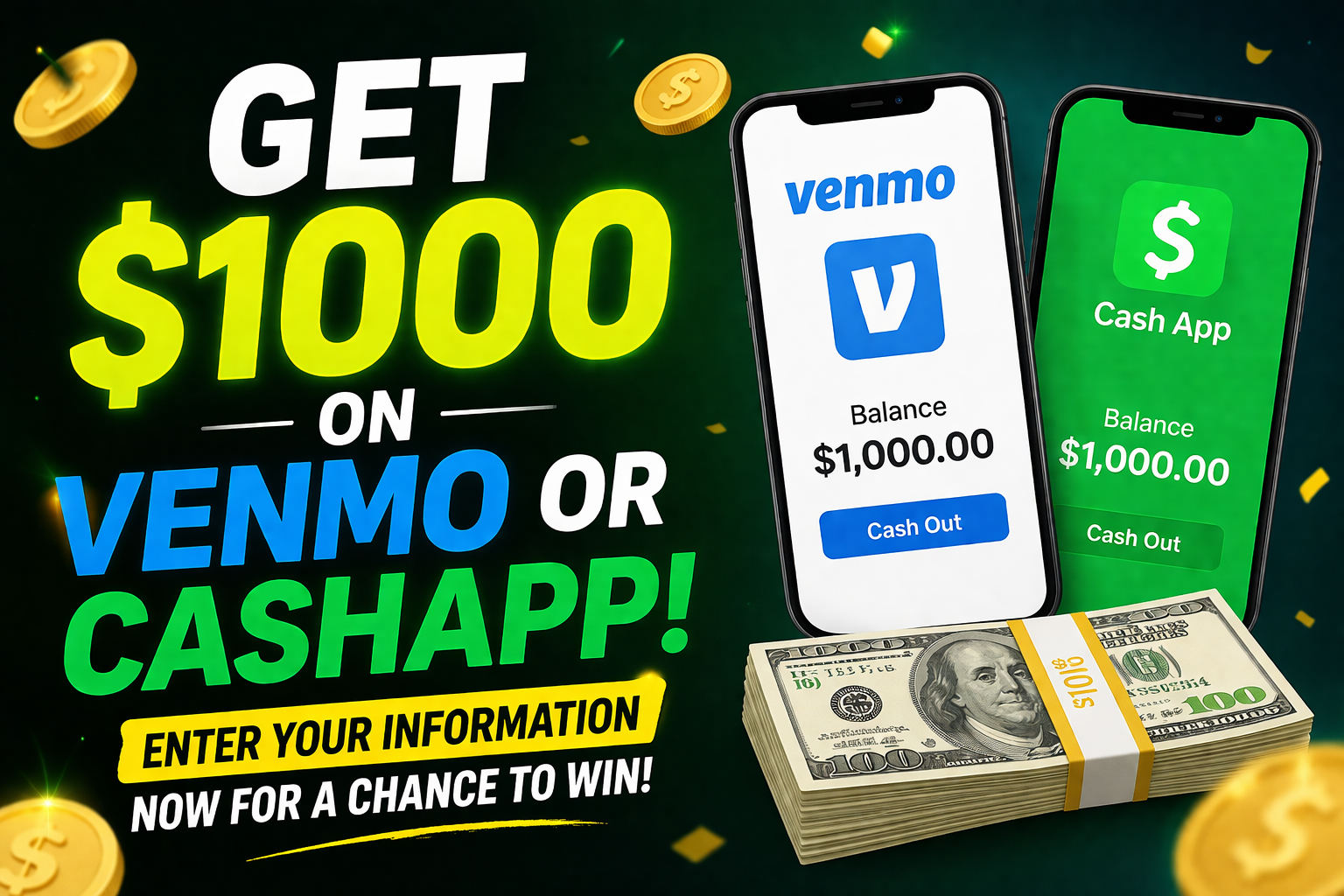 Get $1000 on Venmo or CashApp!